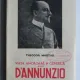 VIATA AMOROASA SI GENIALA A LUI D'ANNUNZIO - THEODOR MARTAS