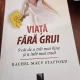 Viata fara griji - Rachel Macy Stafford