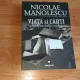 VIATA SI CARTI-AMINTIRILE UNUI CITITOR DE CURSA LUNGA-NICOLAE MANOLESCU