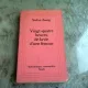 VINGT-QUATRE HEURES DE LA VIE D'UNE FEMME - STEFAN ZWEIG  (CARTE IN LIMBA FRANCEZA)