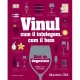 Vinul cum il intelegem, cum il bem-Ghid de degustare, Marnie Old