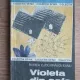 Violeta din safe - Rodica Ojog Brasoveanu