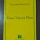 Vladimir Soloviov - Drama vietii lui Platon
