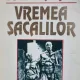 Vremea sacalilor - Ion Marin
