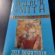 Wilbur Smith - Zeul Desertului