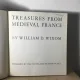 William D. Wixom - Treasures From Medieval France