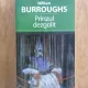 Wlliam Burroughs - Pranzul dezgolit
