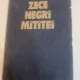 Zece negri mititei