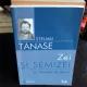 ZEI SI SEMIZEI - STELIAN TANASE